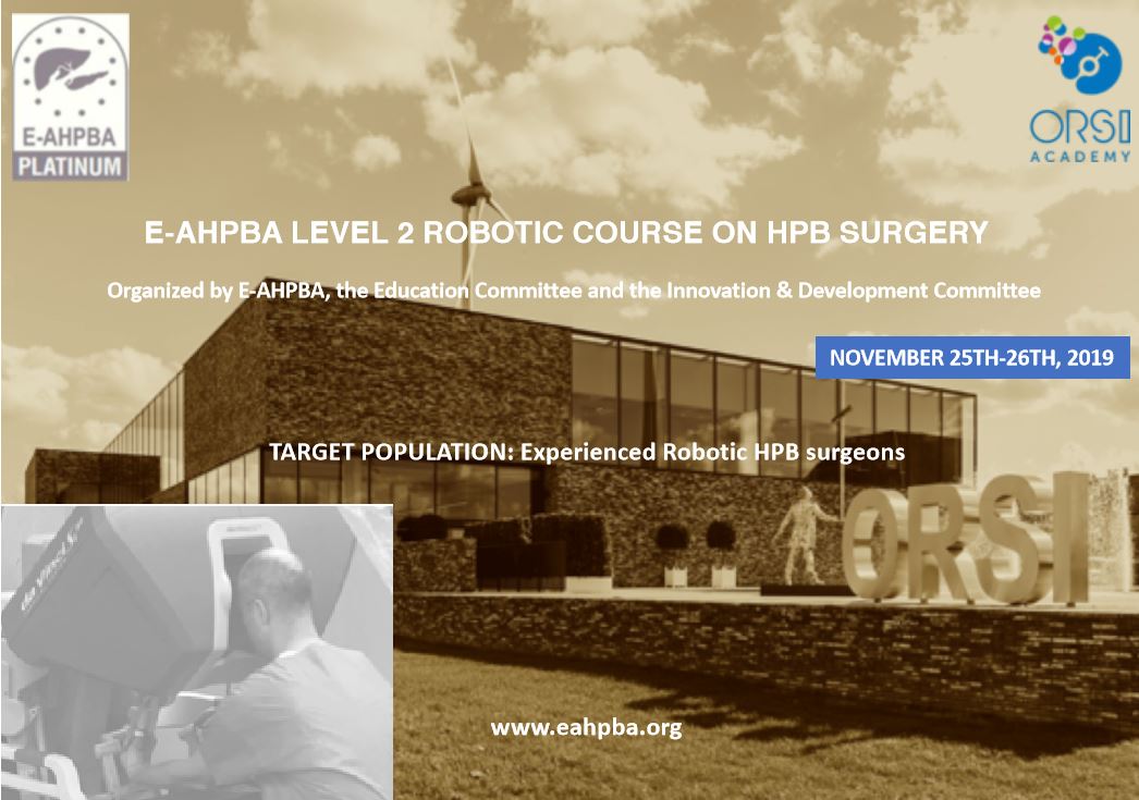 Register Now For E-AHPBA Level 2 Robotic Course On HPB Surgery