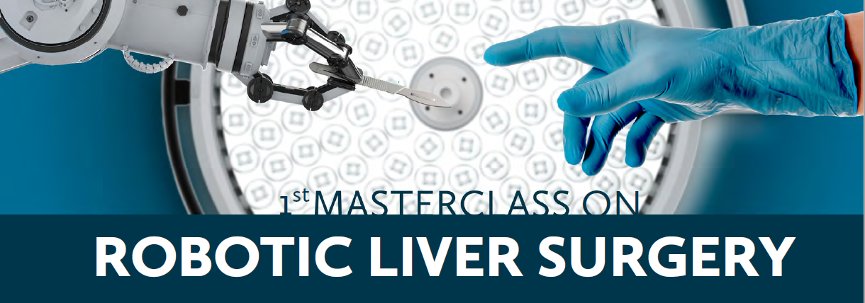 1st Masterclass on Robotic Liver Surgery